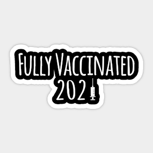 Fully Vaccinated Sticker